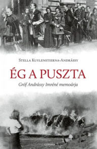 Title: Ég a puszta, Author: Stella Kuylenstierna-Andrássy