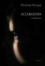 Accabadora : A lélekanya