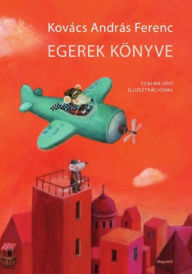 Title: Egérmese, Author: Kovács András Ferenc