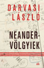 Neandervölgyiek I-III.