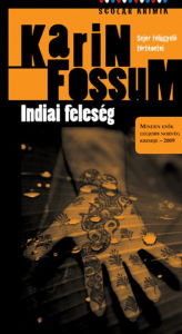 Title: Indiai feleség, Author: Karin Fossum