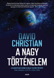 Title: A nagy történelem, Author: Christian David