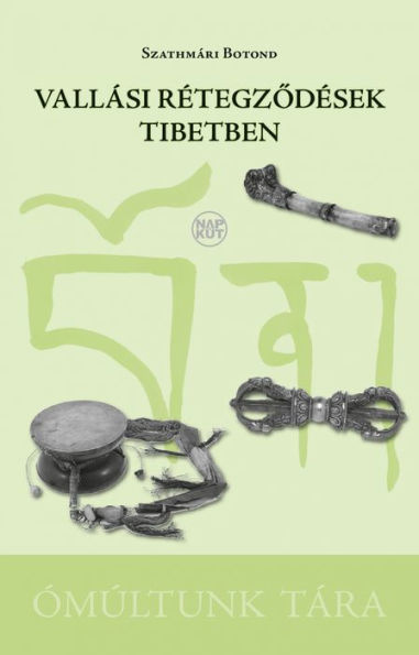 Vallási rétegzodések Tibetben