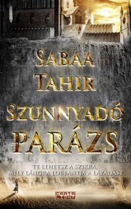 Title: Szunnyadó parázs, Author: Sabaa Tahir