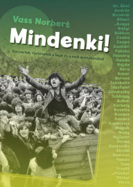 Title: Mindenki!, Author: Vass Norbert