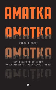 Title: Amatka, Author: Karin Tidbeck