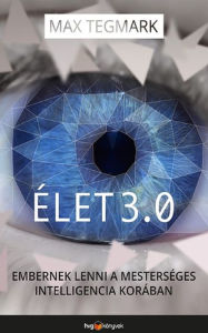 Title: Élet 3.0, Author: Max Tegmark