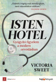 Title: Isten Hotel, Author: Victoria Sweet