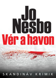 Title: Vér a havon, Author: Jo Nesbo