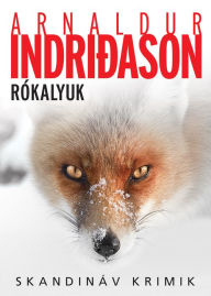 Title: Rókalyuk, Author: Arnaldur Indridason
