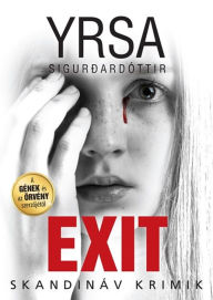 Title: Exit, Author: Yrsa Sigurðardóttir