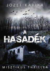 Title: A hasadék, Author: Jozef Karika