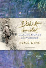 Dühödt ámulat: Monet és a vízililiomok