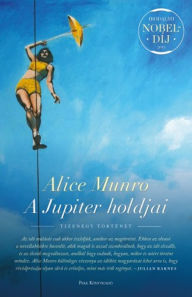 Title: A Jupiter holdjai, Author: Alice Munro