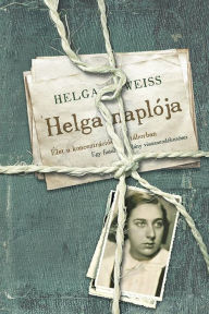 Title: Helga naplója, Author: Helga Weiss