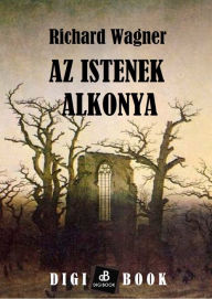 Title: Az Istenek alkonya, Author: Richard Wagner