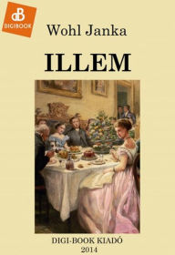 Title: Illem, Author: Janka Wohl