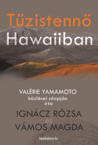 Title: Tuzistenno Hawaiiban, Author: Rózsa Ignácz