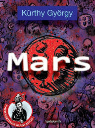 Title: Mars, Author: György Kürthy