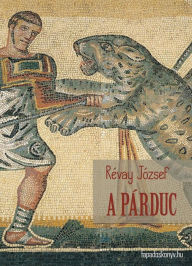 Title: A párduc, Author: József Révay