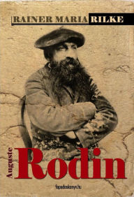 Title: Auguste Rodin, Author: Maria Rilke Rainer