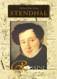 Title: Rossini élete és kora, Author: Stendhal