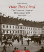 How they Lived