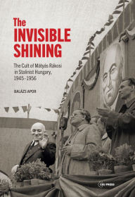 Title: The invisible shining, Author: Balazs Apor