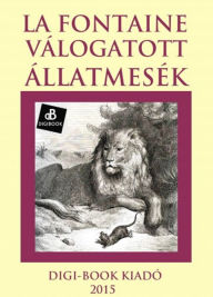 Title: Válogatott mesék, Author: La Fontaine