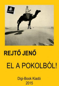 Title: El a pokolból, Author: Jeno Rejto