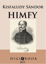 Title: Himfy, Author: Sándor Kisfaludy