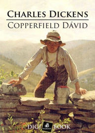 Title: Copperfield Dávid, Author: Charles Dickens