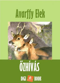 Title: Ozhívás, Author: Elek Avarffy
