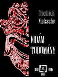 Title: Vidám tudomány, Author: Friedrich Nietzsche