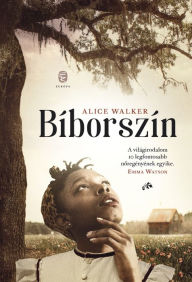 Title: Bíborszín, Author: Alice Walker
