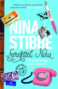 Title: Szeretettel, Nina, Author: Nina Stibbe