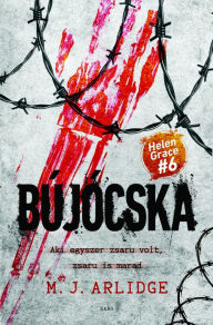 Title: Bújócska, Author: M. J. Arlidge