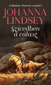 Title: Szívedben a válasz, Author: Johanna Lindsey