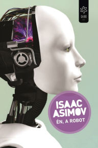 Title: Én, a robot, Author: Isaac Asimov