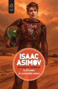 Title: Az urvándor - Az aszteroidák kalózai, Author: Isaac Asimov
