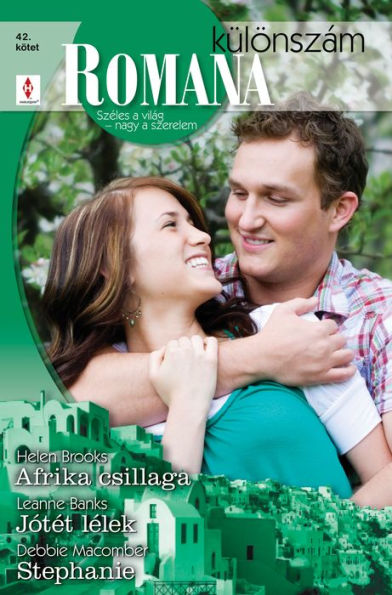 Romana különszám 42. kötet (Afrika csillaga, Jótét lélek, Stephanie)