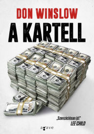Title: A kartell, Author: Don Winslow