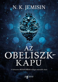 Title: Az obeliszkkapu, Author: N. K. Jemisin