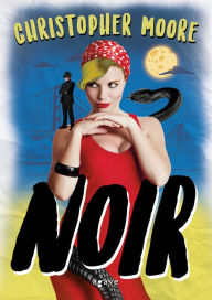 Title: Noir, Author: Christopher Moore