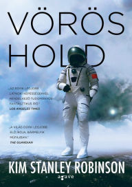 Title: Vörös Hold, Author: Kim Stanley Robinson