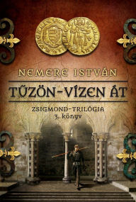 Title: Tuzön-vízen át, Author: István Nemere