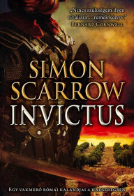 Title: Invictus, Author: Simon Scarrow