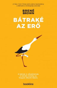 Title: Bátraké az ero, Author: Brené Brown