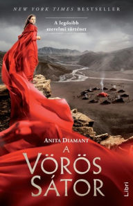 Title: A vörös sátor, Author: Anita Diamant