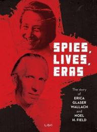 Title: Spies, lives, eras, Author: Majtényi György